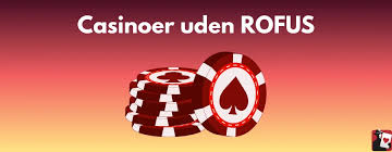 Bedste Online Casino Uden ROFUS - Spil Uden Bekymringer 1570627206